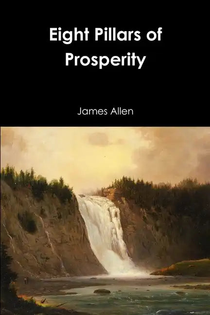 Eight Pillars of Prosperity - Paperback