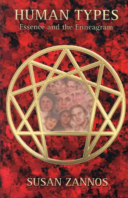 Human Types: Essence and the Enneagram - Paperback