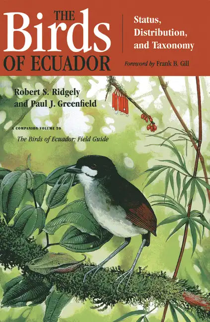 The Birds of Ecuador: Field Guide - Paperback