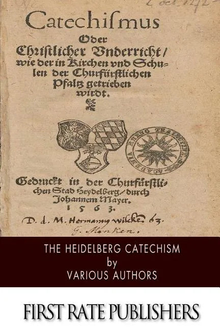 The Heidelberg Catechism - Paperback