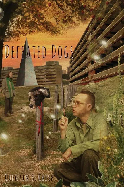 Defeated Dogs (Paperback) - Paperback