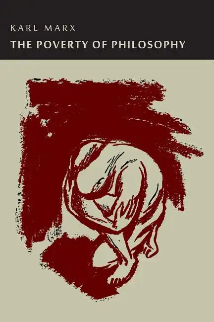 The Poverty of Philosophy - Paperback