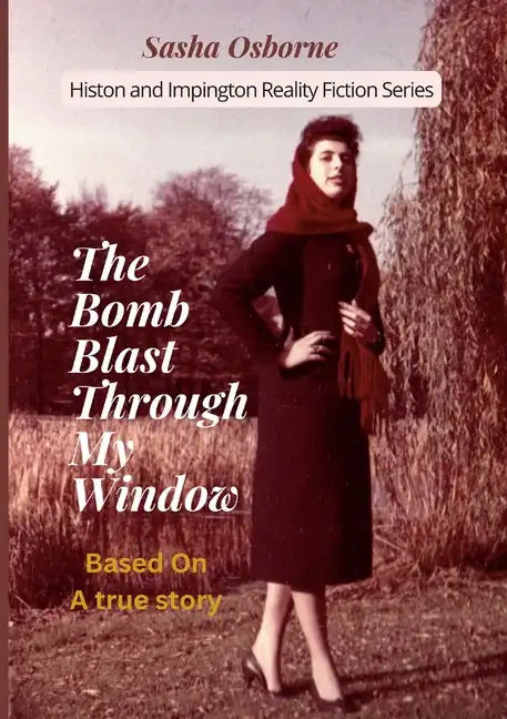 The Bomb Blast Through My Window - Paperback