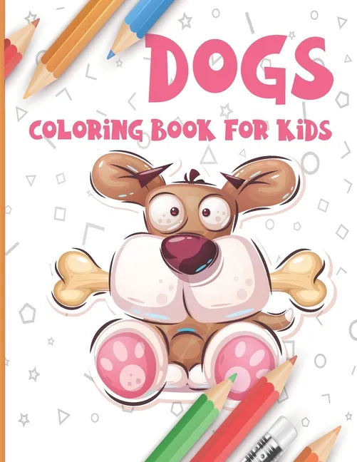 Dogs Coloring Book for Kids - Paperback