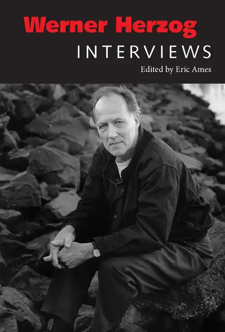 Werner Herzog: Interviews - Hardcover