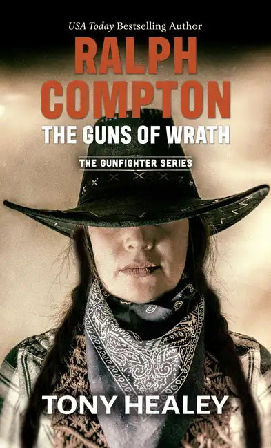 Ralph Compton the Guns of Wrath - Library Binding