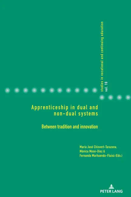 Apprenticeship in dual and non-dual systems: Between tradition and innovation - Paperback