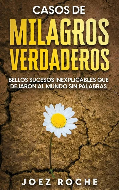 Cómo Sanar y Olvidar el Pasado: Cómo Seguir Adelante y Curar las Heridas Dejadas por tu Pasado - Paperback