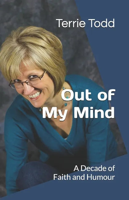 Out of My Mind: A Decade of Faith and Humour - Paperback