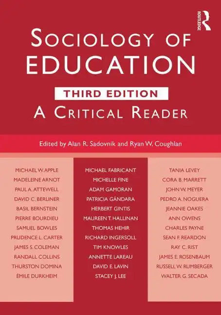 Sociology of Education: A Critical Reader - Paperback