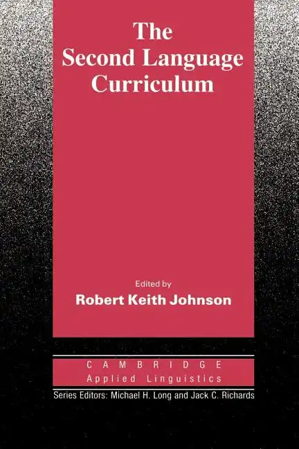 The Second Language Curriculum - Paperback