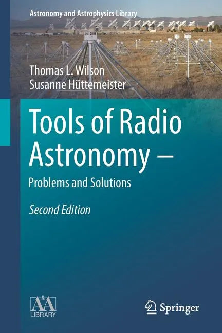 Tools of Radio Astronomy - Problems and Solutions - Paperback