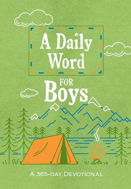 A Daily Word for Boys: A 365-Day Devotional - Imitation Leather