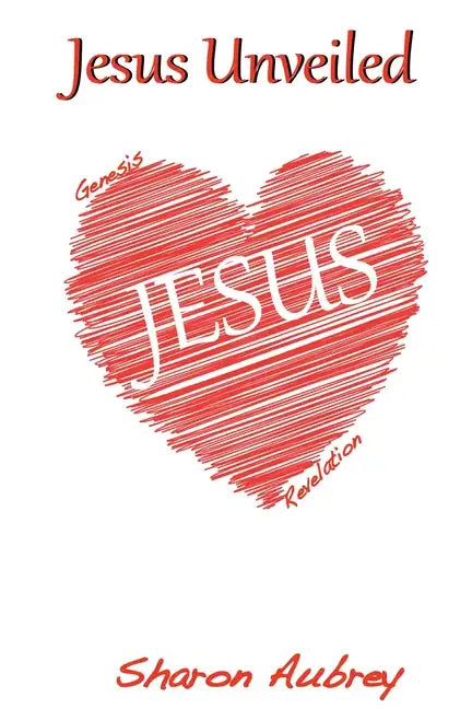 Jesus Unveiled - Paperback