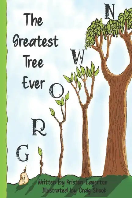 The Greatest Tree Ever Grown - Paperback
