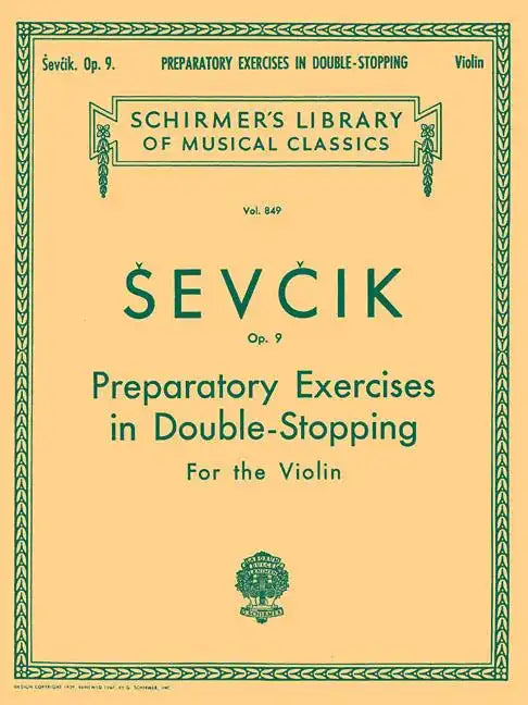 Preparatory Exercises in Double-Stopping, Op. 9: Schirmer Library of Classics Volume 849 Violin Method - Paperback