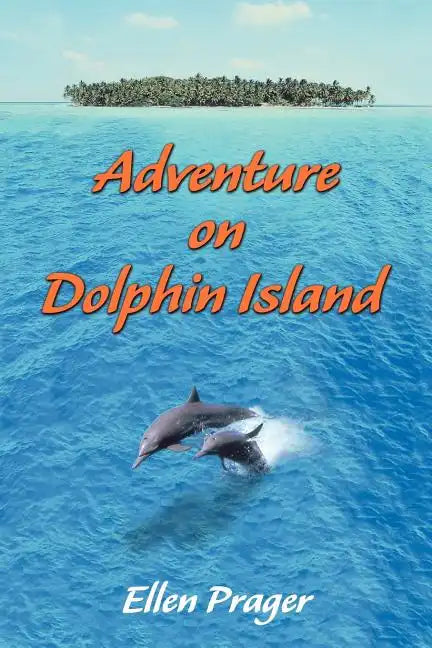 Adventure on Dolphin Island - Paperback