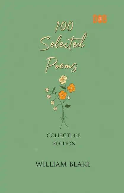 100 Selected Poems, William Blake - Paperback