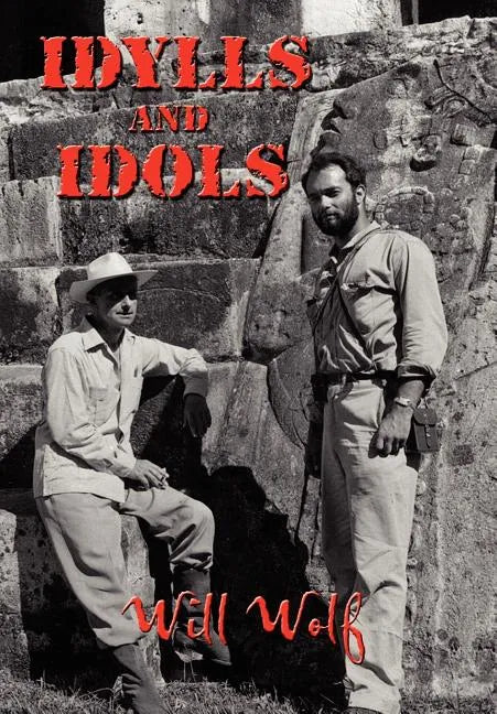 Idylls and Idols - Hardcover