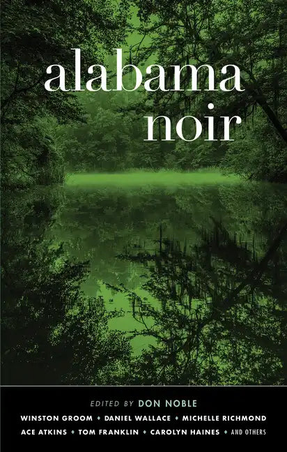 Alabama Noir - Hardcover