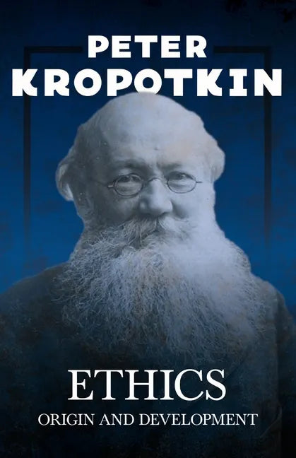 Ethics; Origin and Development - Paperback