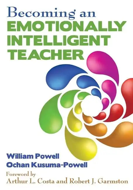 Becoming an Emotionally Intelligent Teacher - Paperback