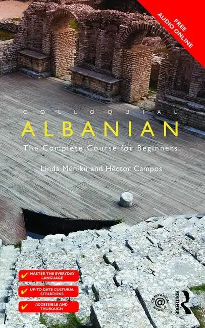 Colloquial Albanian: The Complete Course for Beginners - Paperback