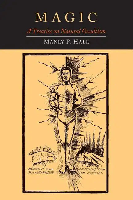 Magic: A Treatise on Natural Occultism - Paperback