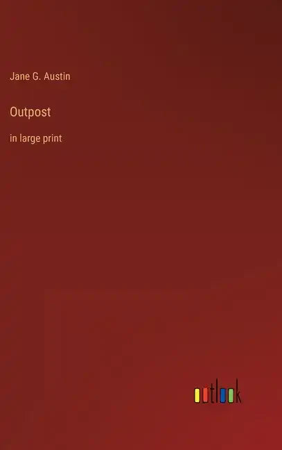 Outpost: in large print - Hardcover