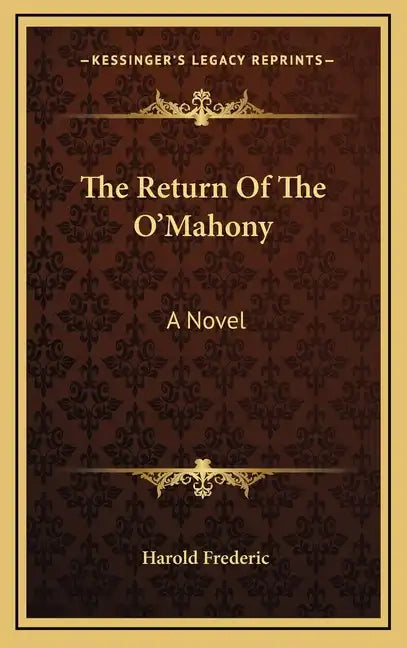 The Return of the O'Mahony - Hardcover