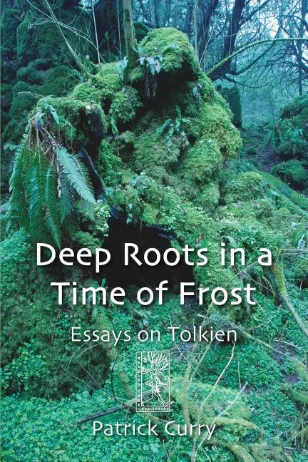 Deep Roots in a Time of Frost - Paperback