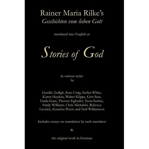 Stories of God: Rainer Maria Rilke's Geschichten vom lieben Gott - Paperback