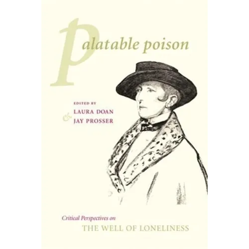 Palatable Poison: Critical Perspectives on the Well of Loneliness - Paperback