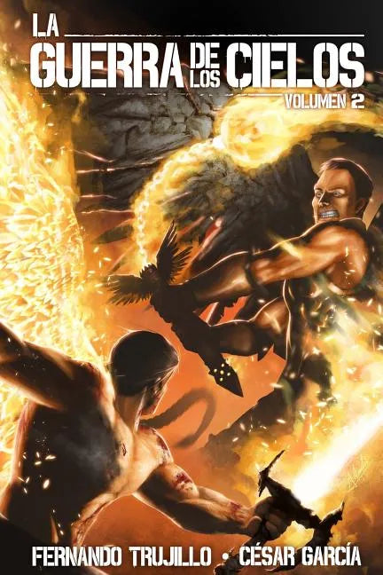 La Guerra de los Cielos. Volumen 2 - Paperback