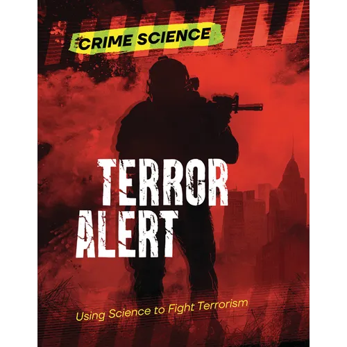 Terror Alert: Using Science to Fight Terrorism - Paperback