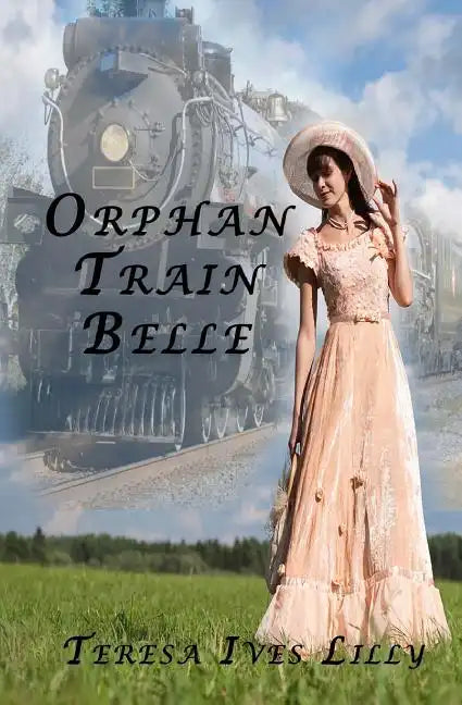 Orphan Train Belle - Paperback