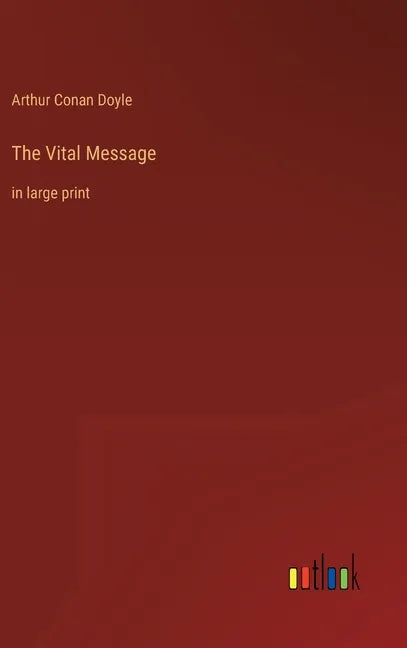 The Vital Message: in large print - Hardcover