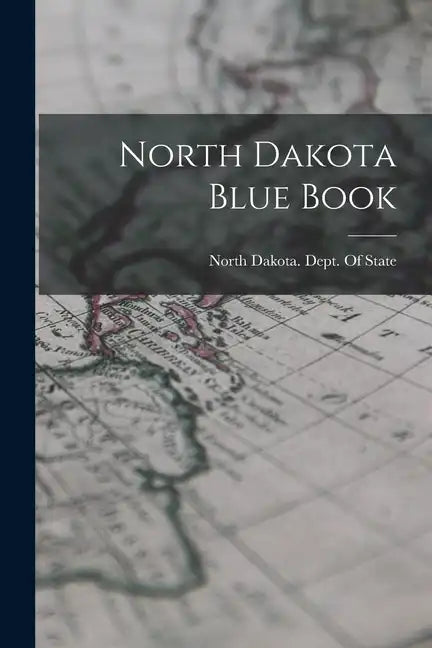North Dakota Blue Book - Paperback