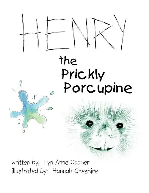 Henry the Prickly Porcupine - Paperback