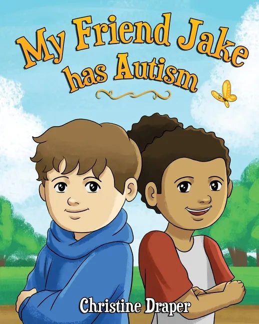 My Friend Jake has Autism: A book to explain autism to children, US English edition - Paperback