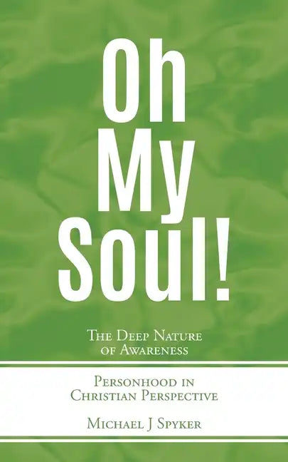 Oh My Soul - Paperback