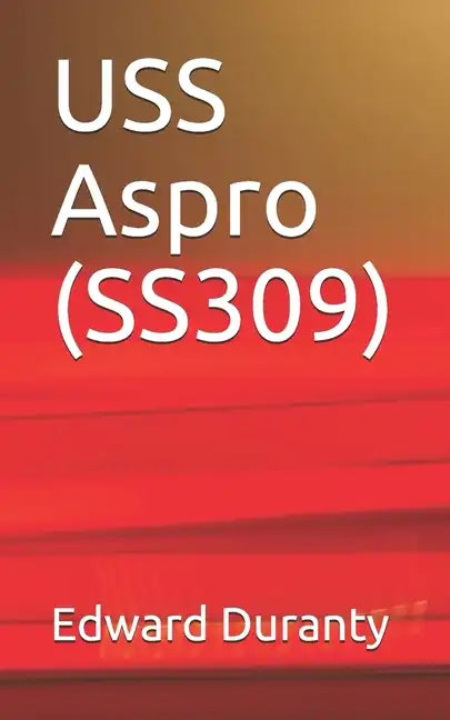USS Aspro (SS309) - Paperback