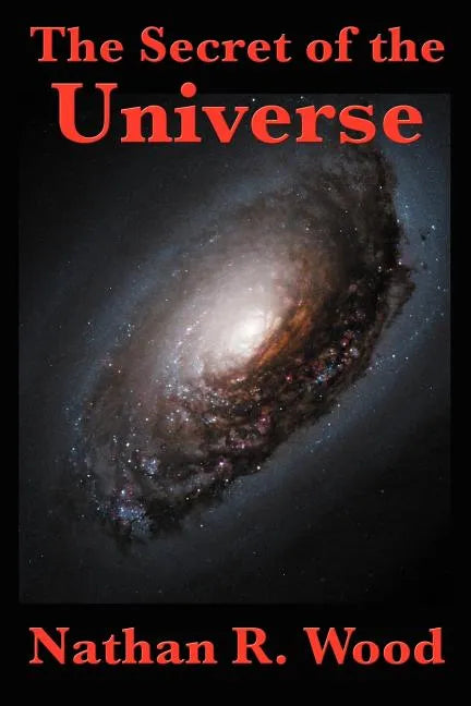The Secret of the Universe - Paperback