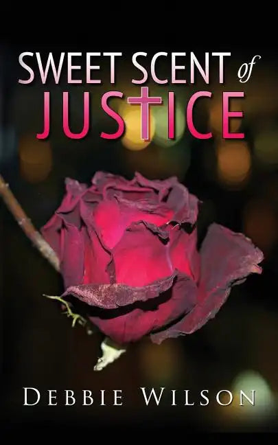 Sweet Scent of Justice - Paperback