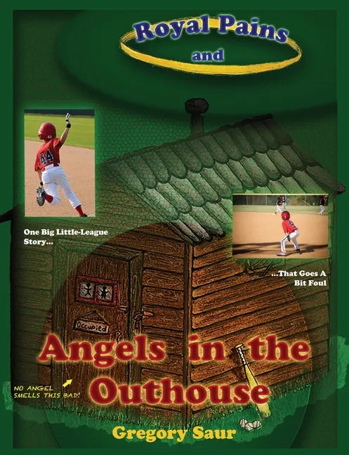 Royal Pains and Angels in the Outhouse - Paperback