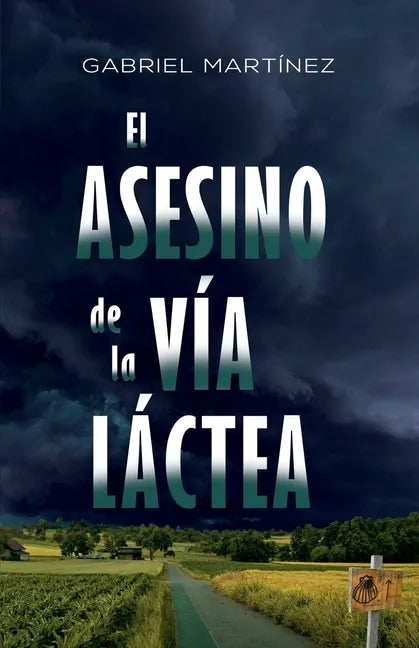 El asesino de la Vía Láctea - Paperback