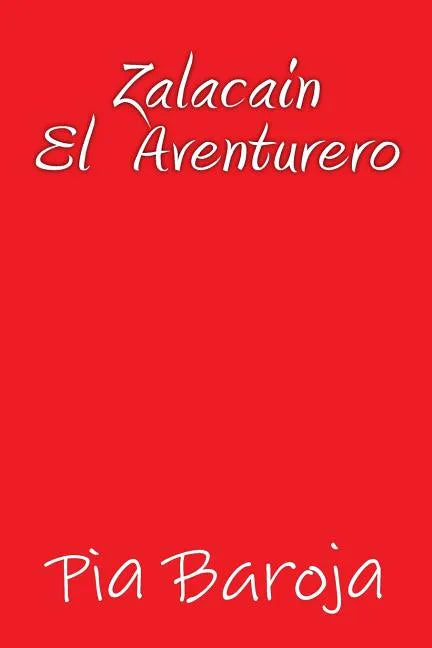 Zalacain el Aventurero - Paperback