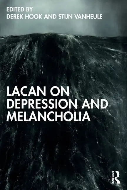 Lacan on Depression and Melancholia - Paperback