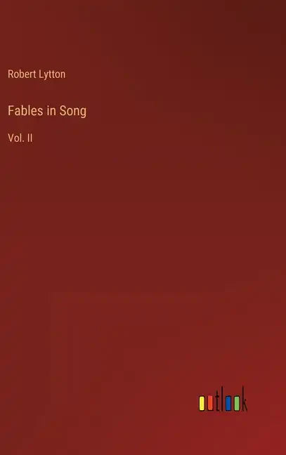 Fables in Song: Vol. II - Hardcover