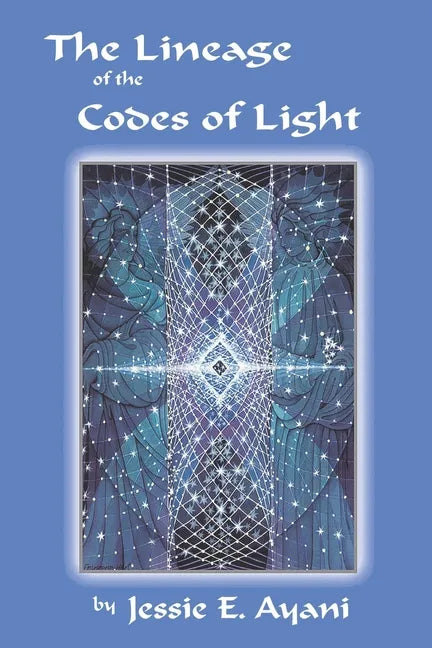 The Lineage of the Codes of LIght - Paperback